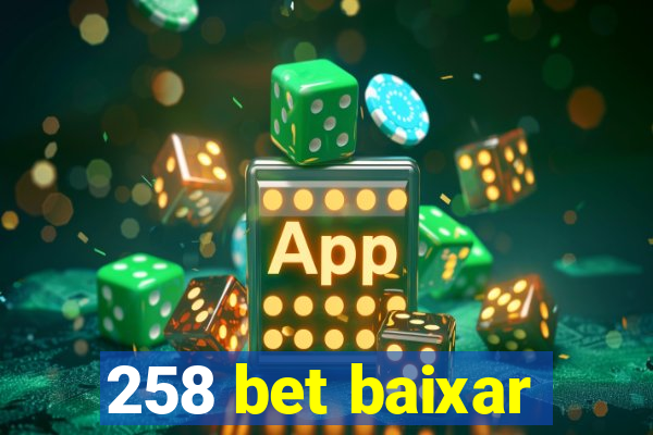 258 bet baixar